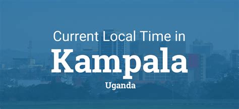 Local time in uganda - Dec 4, 2023 · Sunrise, sunset, day length and solar time for Kampala. Sunrise: 06:37AM. Sunset: 06:43PM. Day length: 12h 6m. Solar noon: 12:40PM. The current local time in Kampala is 40 minutes ahead of apparent solar time. 